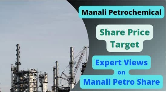 Manali Petro Share Price Target 2022, 2023, 2024, 2025, 2030