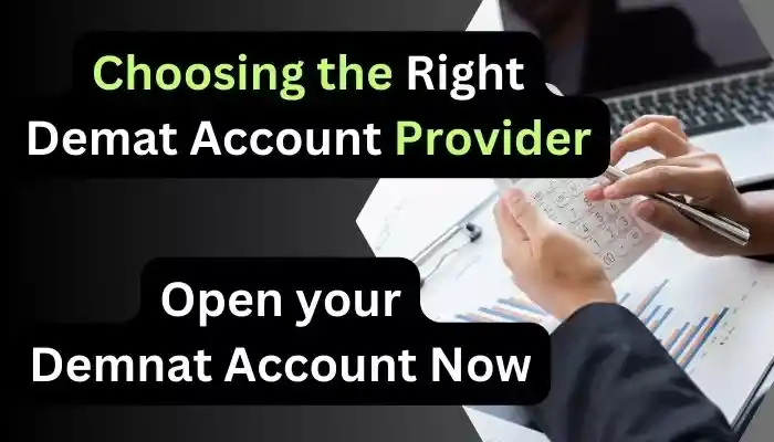 Choosing the Right Demat Account Provider