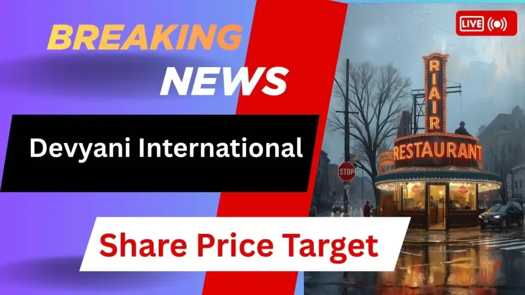Devyani International Share Price Target