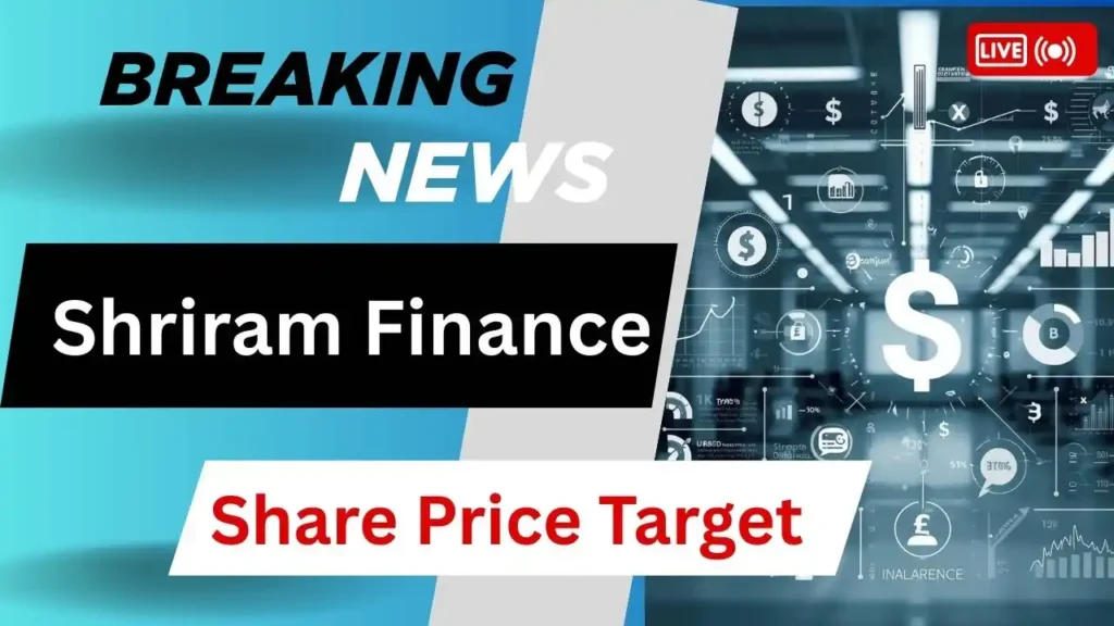 Shriram Finance Share Price Target