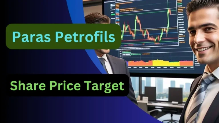 Paras Petrofils Share Price Target
