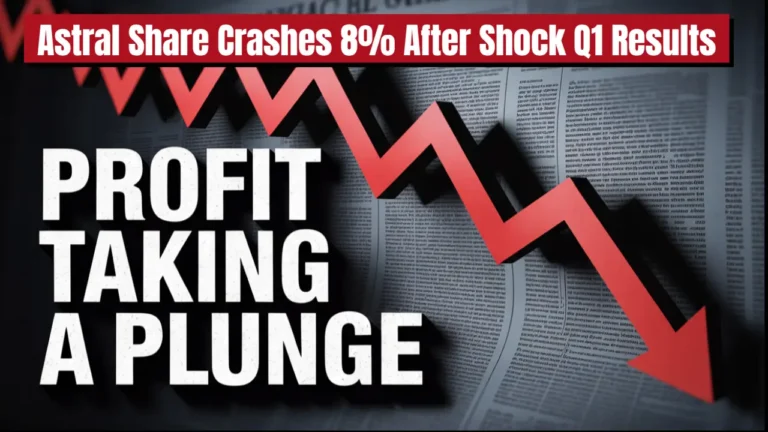 astral share price crash q1 fy26 results profit fall pvc price impact