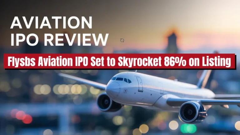 flysbs aviation ipo gmp price listing date review 2025