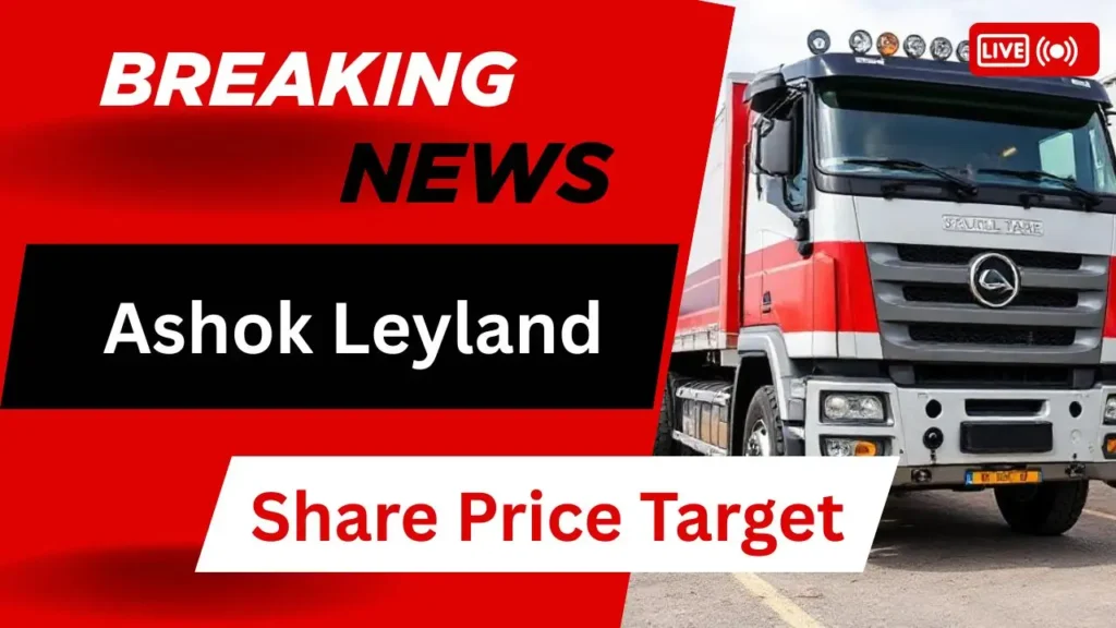 Ashok Leyland Share Price Target