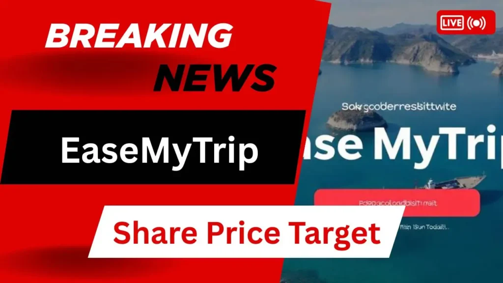 EaseMyTrip Share Price Target
