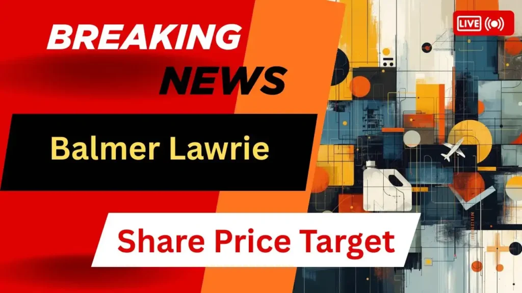 Balmer Lawrie Share Price Target