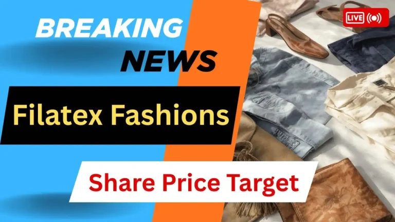 Filatex Fashions Share Price Target