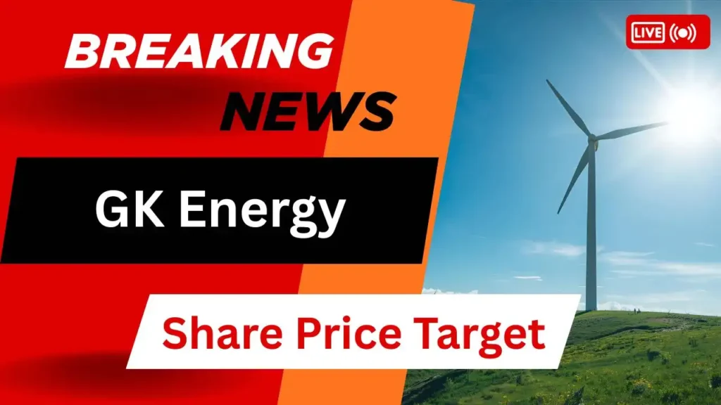GK Energy Share Price Target