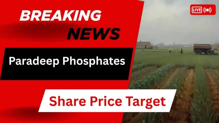 Paradeep Phosphates Share Price Target