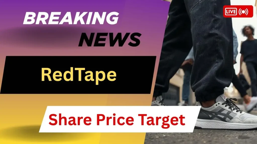 RedTape Share Price Target