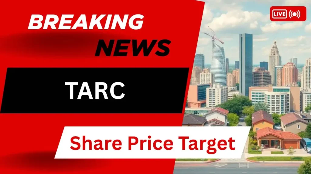 TARC Share Price Target