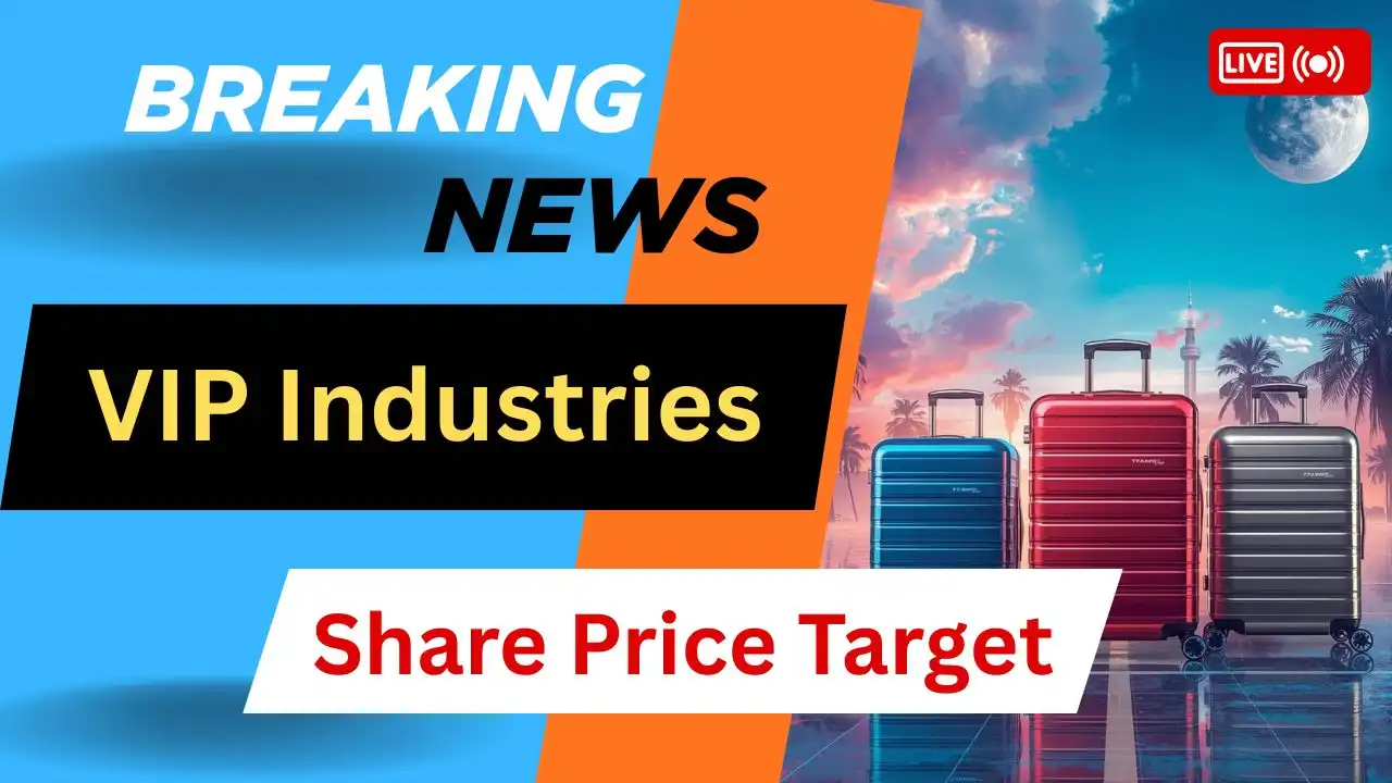 VIP Industries Share Price Target 2026, 2027, 2028, 2029, 2030 - Market ...