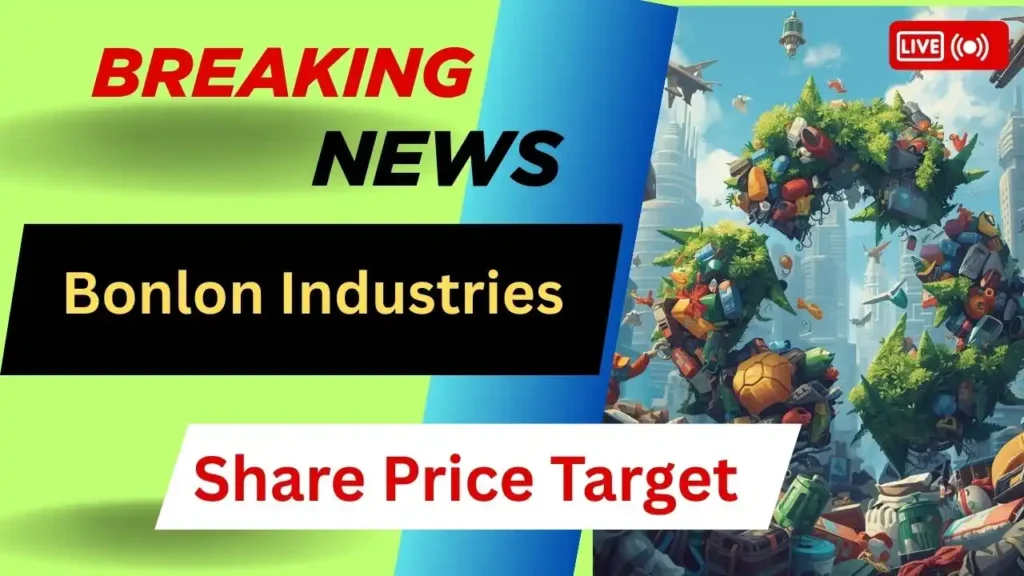 Bonlon Industries Share Price Target