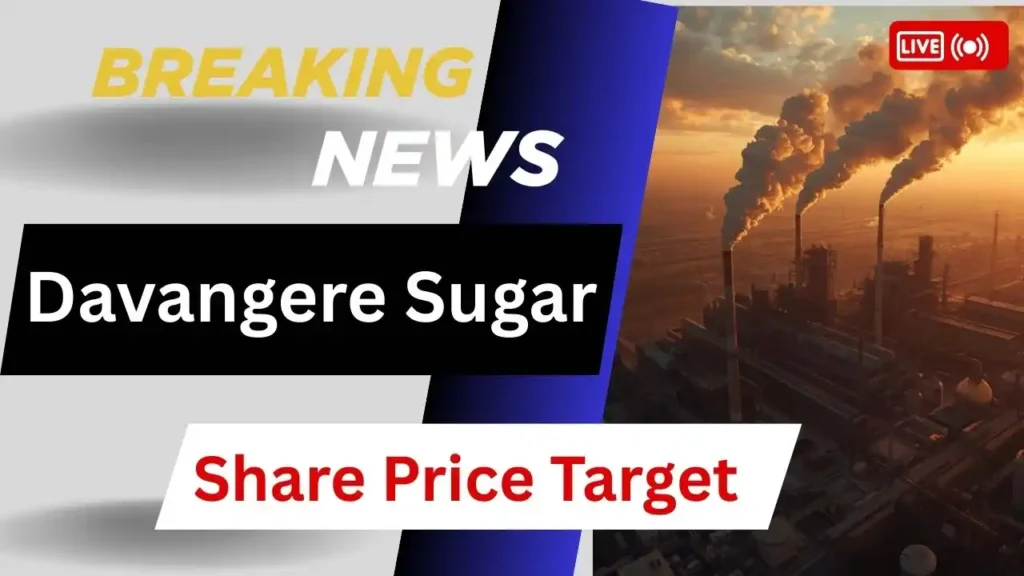 Davangere Sugar Share Price Target