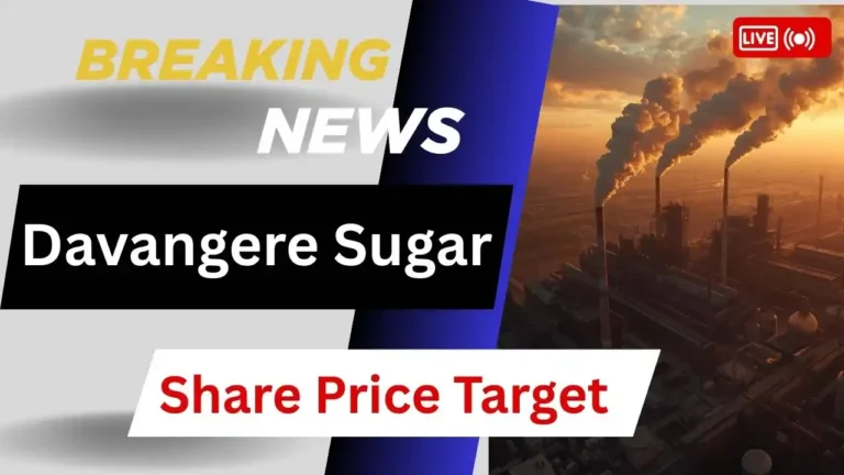 Davangere Sugar Share Price Target