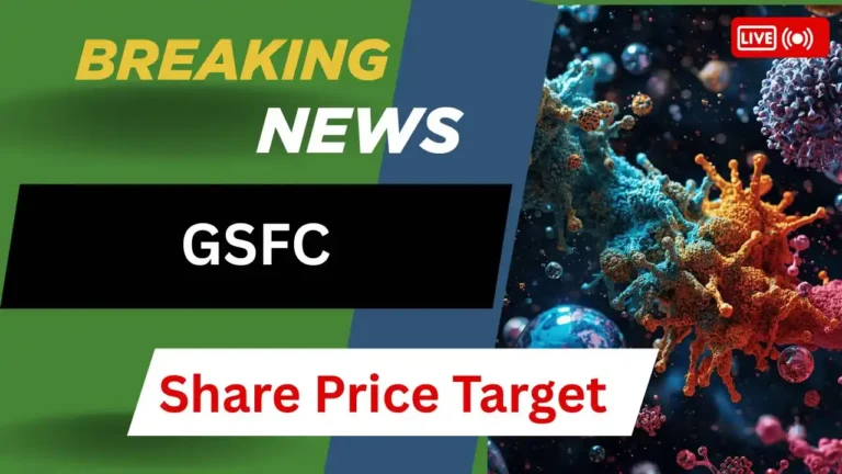 GSFC Share Price Target