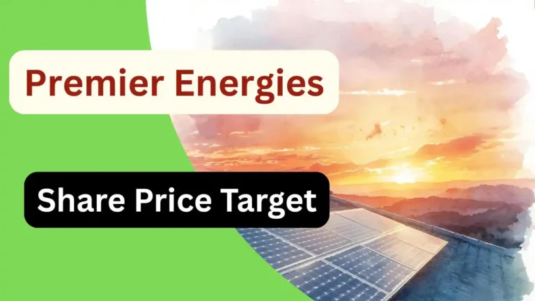 Premier Energies Share Price Target