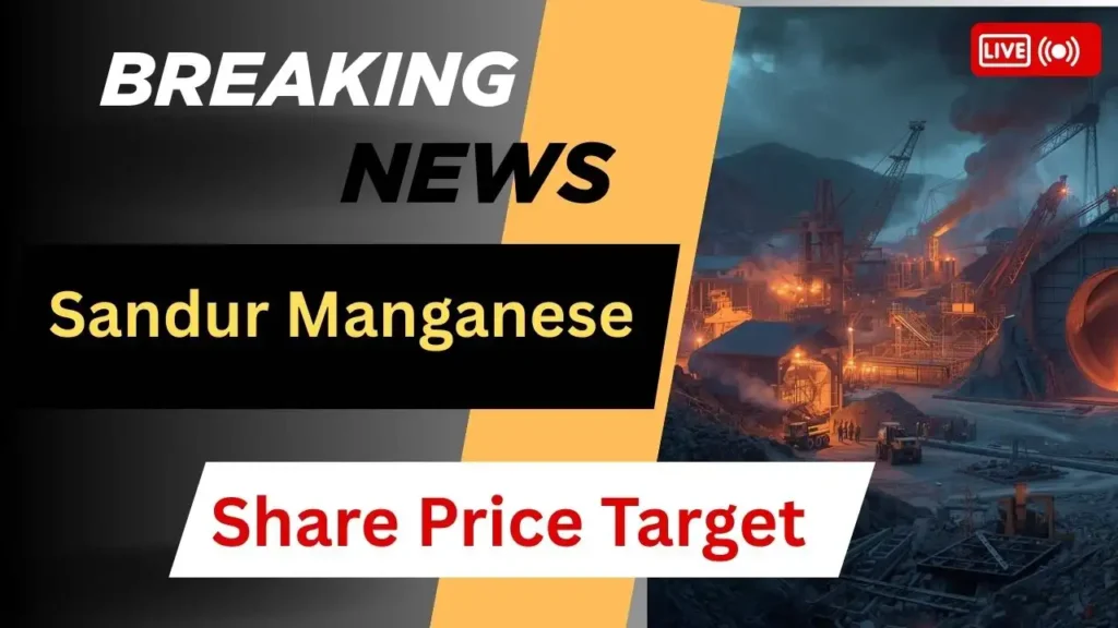 Sandur Manganese Share Price Target