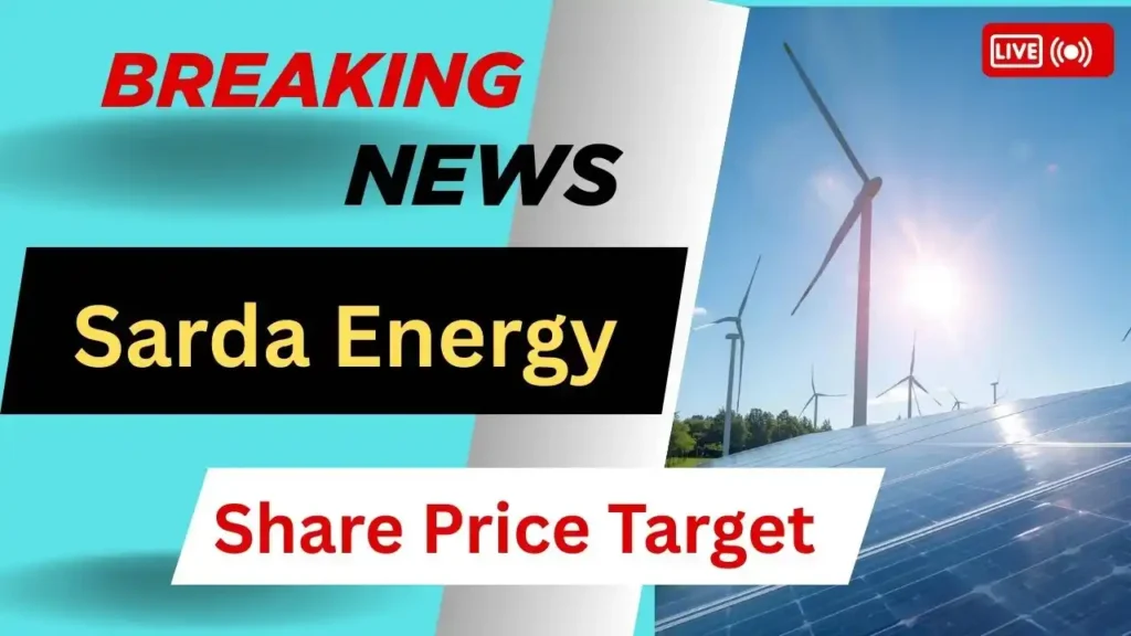 Sarda Energy Share Price Target