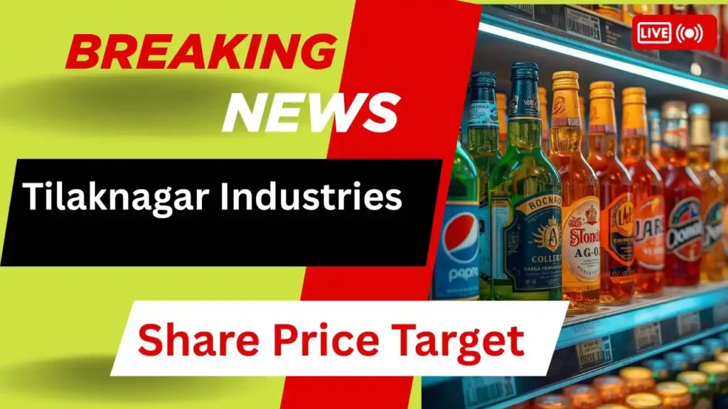 Tilaknagar Industries Share Price Target