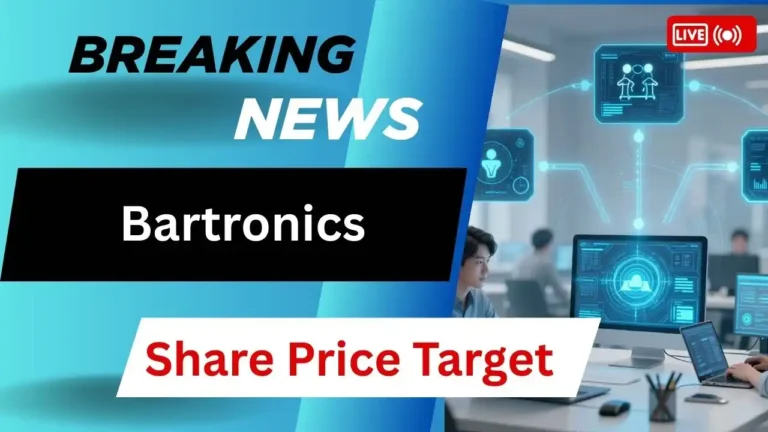 Bartronics Share Price Target