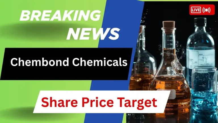 Chembond Chemicals Share Price Target