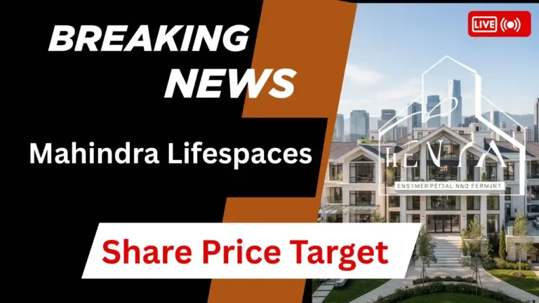 Mahindra Lifespaces Share Price Target