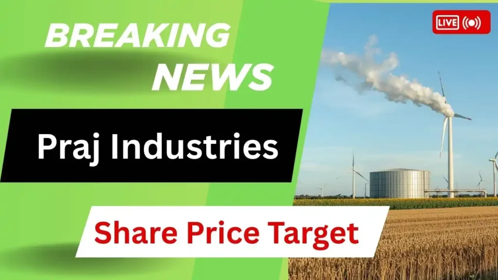Praj Industries Share Price Target