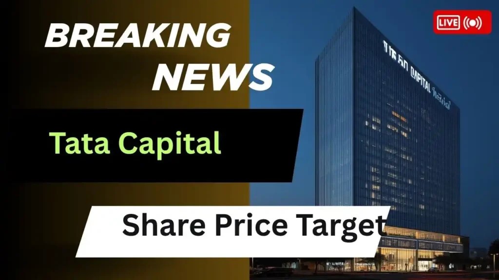 Tata Capital Share Price Target