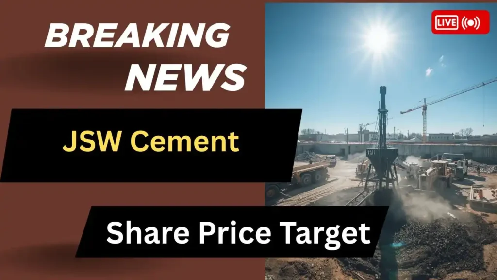 JSW Cement Share Price Target