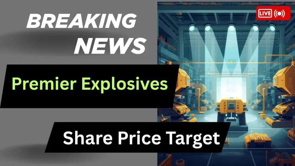 Premier Explosives Share Price Target