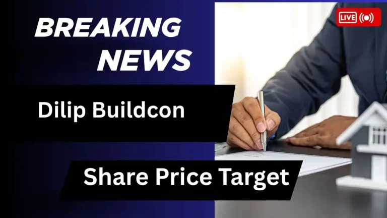 Dilip Buildcon Share Price Target