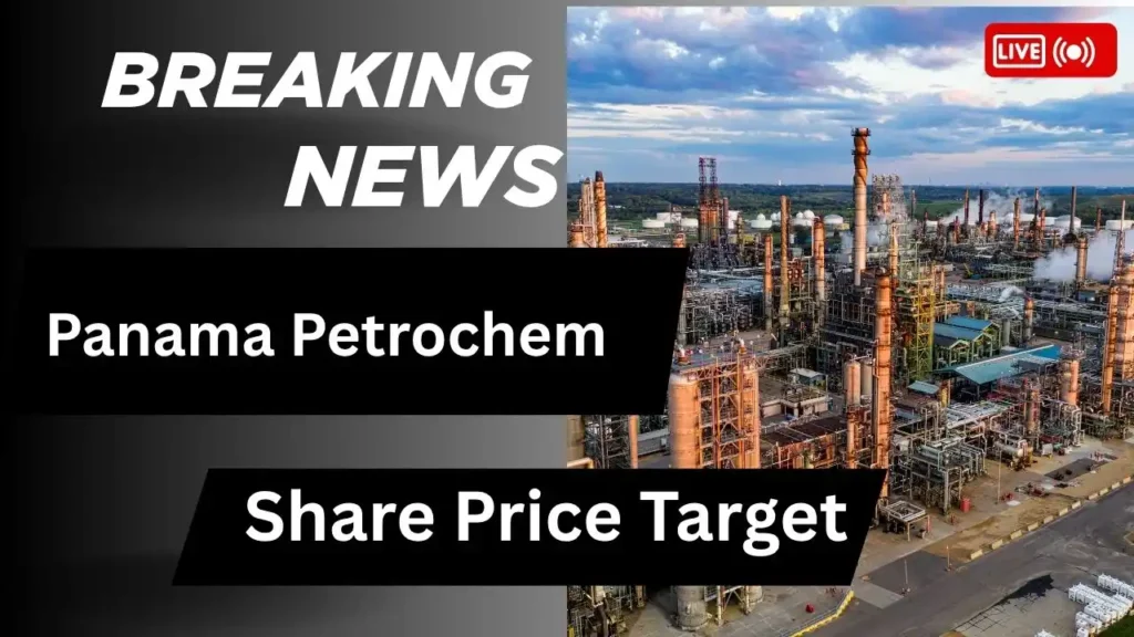 Panama Petrochem Share Price Target