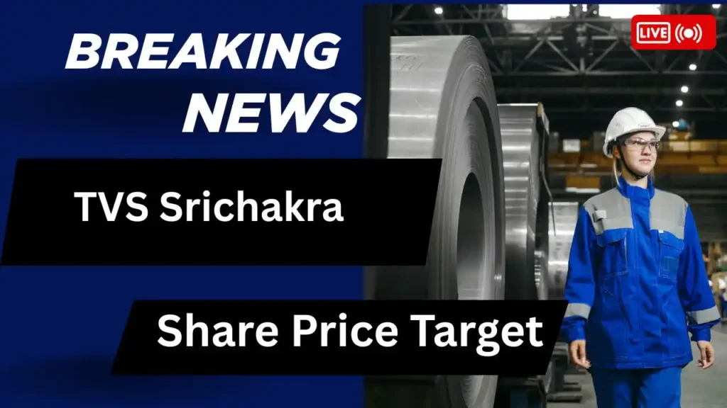 TVS Srichakra Share Price Target
