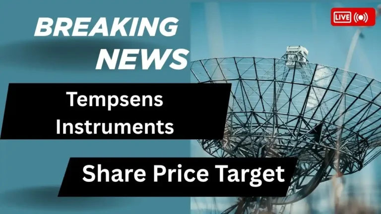 Tempsens Instruments Share Price Target